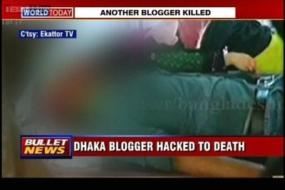 Bangladesh: Another blogger hacked to death in Dhaka
