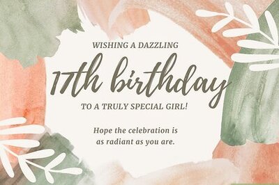 100+ Best Ways to Say “Happy 17th Birthday!”