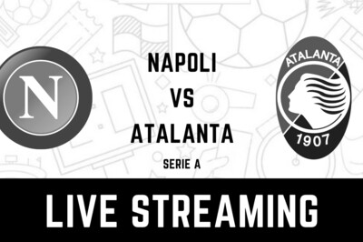 Serie A 2021-22 Napoli vs Atalanta BC LIVE Streaming: When and Where to Watch Online, TV Telecast, Team News