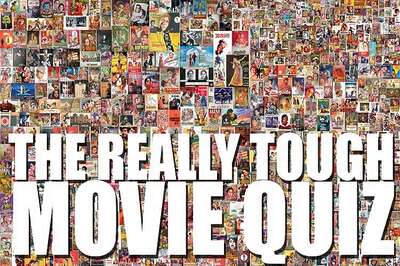 The Really Tough Movie Quiz: September 25