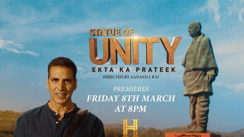 Akshay Kumar Presents Story of ‘Statue of Unity’: Watch History TV18’s Documentary on March 8